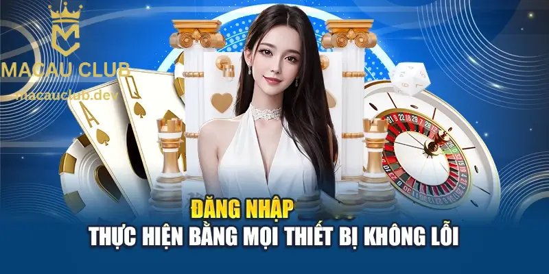 Thời gian đăng nhập tài khoản Macau Club chỉ diễn ra khoảng 15s