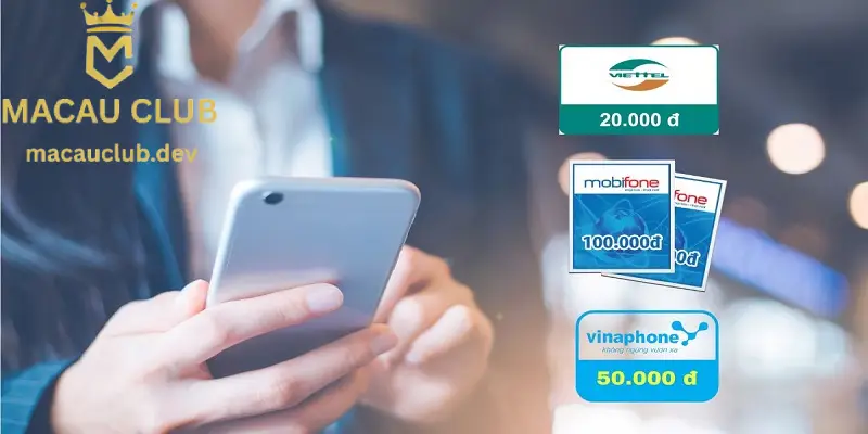 Thủ tục rút thưởng Macau Club qua thẻ cào điện thoại đơn giản